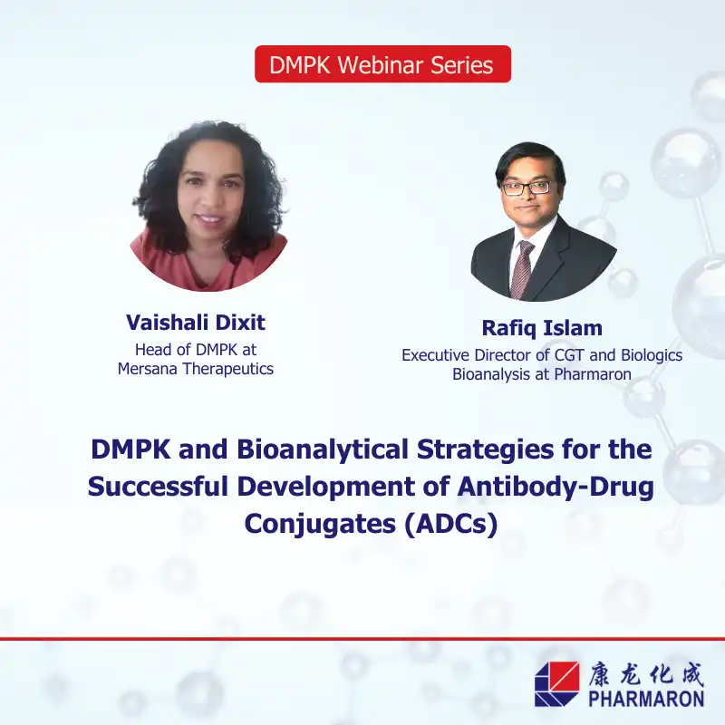 Webinar promotional banner featuring Vaishali Dixit and Rafiq Islam discussing DMPK and bioanalytical strategies for developing antibody-drug conjugates (ADCs).