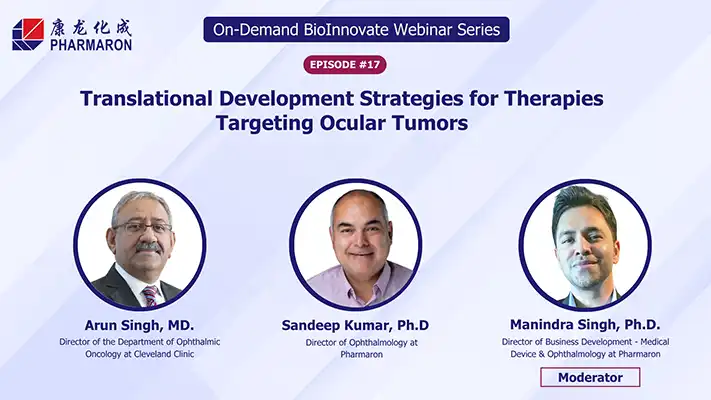 BioInnovate Webinar Episode 17 featuring Arun Singh, MD and Sandeep Kumar on ocular melanoma therapeutics