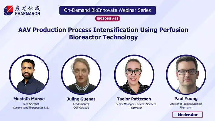 BioInnovate Webinar Series Episode 18 promo for AAV production and perfusion bioreactors featuring three scientists and a moderator from Pharmaron and Cell and Gene Therapy Catapult